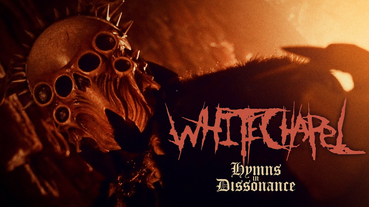 Whitechapel - Hymns In Dissonance (Official Video) - YouTube