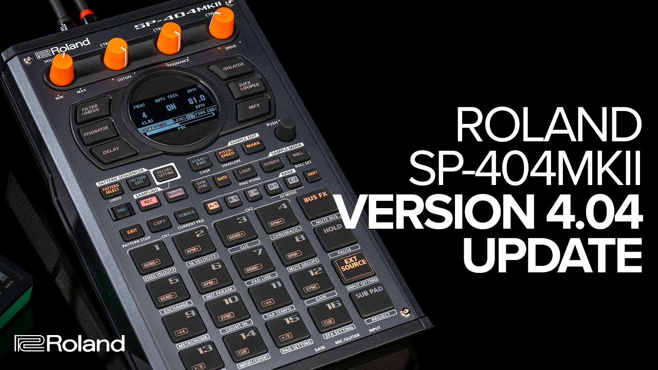 Roland SP-404MKII v4.04 Update Overview - YouTube