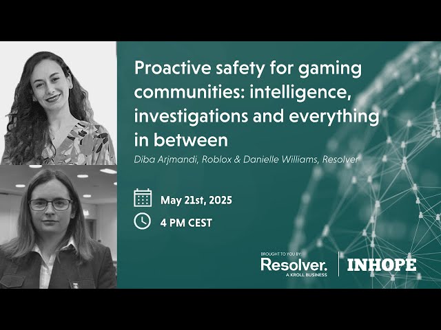 Proactive Safety for Gaming Communities: intelligence, investigations and everything in between