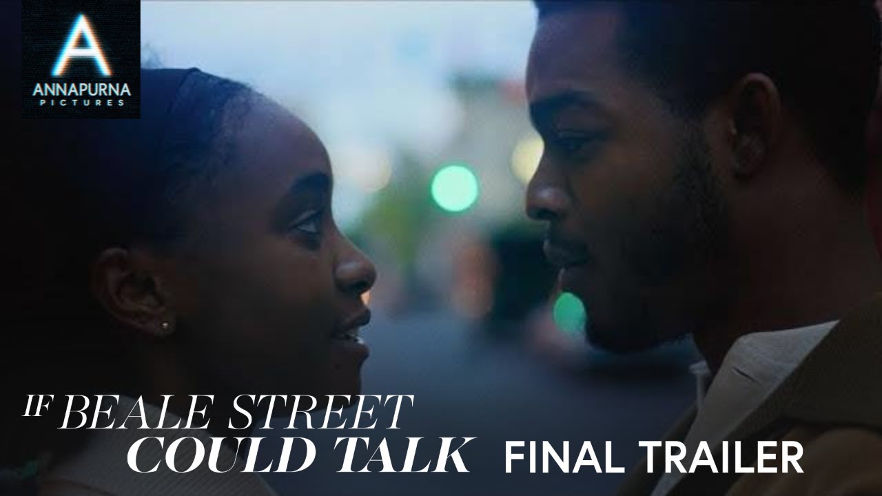 IF BEALE STREET COULD TALK | Final Trailer - YouTube